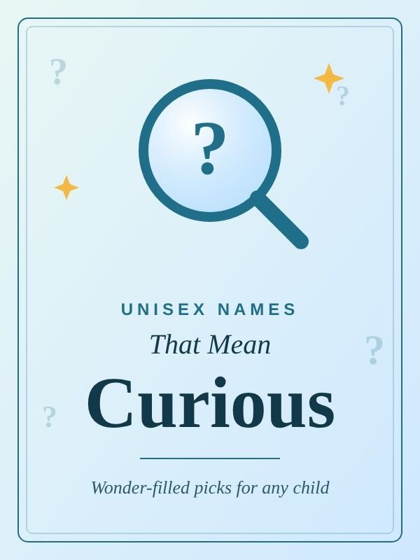 Names That Mean Curious